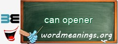 WordMeaning blackboard for can opener